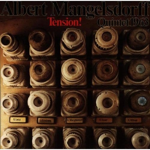 Cover: Albert Mangelsdorff - Tension!
