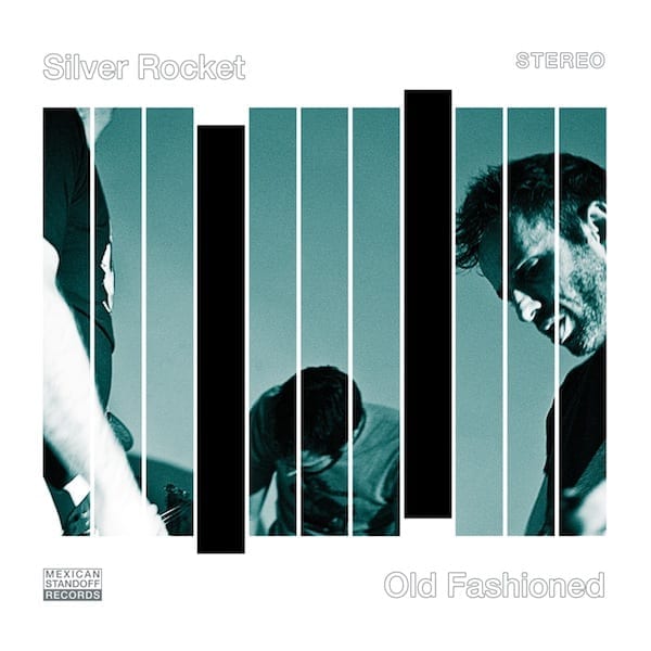 Cover: Silver Rocket - Old Fashioned