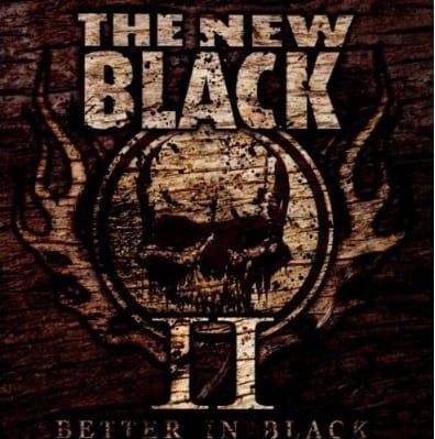 Cover: The New Black - II: Better In Black