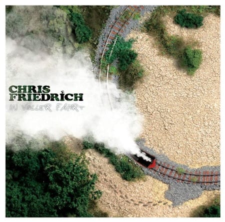 Cover: Chris Friedrich - In voller Fahrt