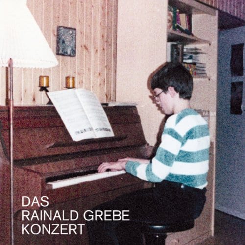 Cover: Rainald Grebe - Das Rainald Grebe Konzert